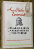 Das Arme Leben unseres Herrn Jesu Christi.. EMMERICH, Anna Katharina.