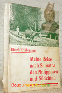 Meine Reise nach Sumatra den Philippinen und Südchina. Mit 27 Illustrationen.