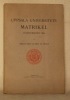 Uppsala Universitets Matrikel H&ouml;stterminen 1916.. Fries, Thoralf. - D&ouml;beln, Ernst von.