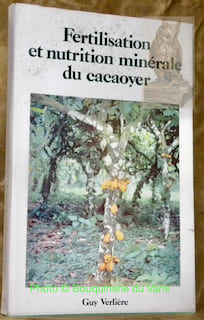 Etude par la méthode du diagnostic foliaire de la fertilisation et de la nutrition minérale du cacaoyer en Côte d’Ivoire.Travaux et documents de ...