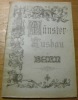 DER MÜNSTERAUSBAU in Bern.Zweiter Jahresbericht der Hauptversammlung des Berner Münsterbauvereins erstattet am 26. April 1889.. 