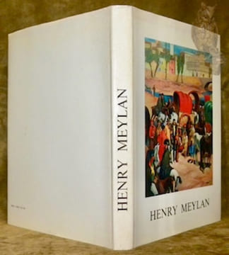 HENRY MEYLAN. Collection Peintres de chez nous 9.. MEYLAN, Henry. - BELLEVAL, Guy de.