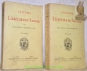 Histoire de la Littérature Suisse. 2 tomes.. ROSSEL, Virgile.  JENNY, H.-E.
