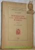 Introduccion a la lexicografia moderna. Prologo de W. von Wartburg. Revista de Filologia Espanola Anejo LII.. CASARES, Julio.