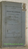 Histoire de la Franc-Maçonnerie, son idées fondamentale et sa constitution développées selon l’esprit de notre siècle. Traduit de l’allemand par ...
