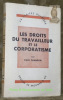 Les droits du travailleur et le corporatisme. Collection La Lumière ouvrière.. CHANSON, PAUL