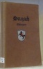 Aus der Geschichte der Gemeinde Seuzach mit ehemaligen Hösen Ober- und Unterohringen.. KLAUSSER, E. - SCHÄPPI, F.
