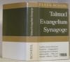 Talmud Evangelium Synagoge. Mit 4 Kunstdruckbildern.. SCHEDL, Claus