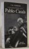 Conversations avec Pablo Casals.. Corredor, J. Ma.