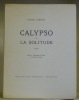 Calypso ou la solitude. Drame. Préface de Ed.Jaloux.. SIMOND, Daniel.