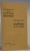 Extracts from the Lytton Report. Published by the Press bureau of the Chinese Delegation.Extraits du Rapport Lytton.. 