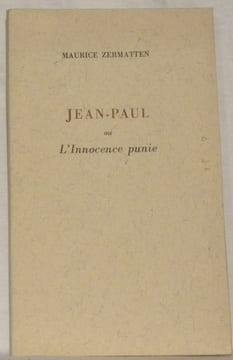 Jean-Paul ou L’Innocence punie.. ZERMATTEN, Maurice.