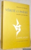 Vérité et poésie. Etudes littéraires. Collection Langages.. RAYMOND, Marcel.