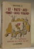 Le pays aux vingt-deux visages. Les joyeuses randonnées de la sizaine des sept.. SY, Marguerite.