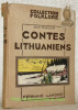 Contes lithuaniens (Essai de Folklore), illustrations de P. Rousseau.. MAUCLERE, Jean.