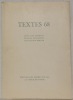 TEXTES 68. Anne-Lise Grobéty - Francis Jeanneret - JeanClaude Berger.. 