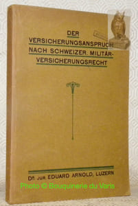 Der Versicherungsanspruch nach Schweiz. Militärversicherungsrecht.