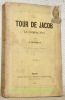 Le tour de Jacob le compagnon.. GOTTHELF, J.