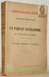 Un parfait gentilhomme et quelques autres. Traduit de l’anglais par Madeleine Clemenceau Jacquemaire. Deuxième édition.
