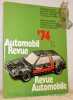 Automobil Revue. Revue automobile. 1974.. Collectif.