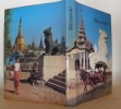 Birmanie. Le pays des pagodes. Photos Marie-Hélène Gübelin.. GÜBELIN, E.