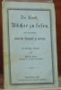 Die Kunst Bücher zu lesen, und namentlich Erzeugnisse zu würdigen. Praktische Winke.. KEITER, Heinrich.