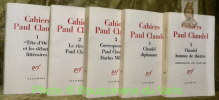 Cahiers Paul Claudel. 5 Volumes.I: “Tête d’Or” et les débuts littéraires.II: Le rire de Paul Claudel.III: Correspondance Paul Claudel-Darius ...