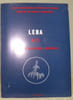 LEBA N&deg; 2. Estudos de Pr&eacute;-Historia e Arqueologia.Junta de Investiga&ccedil;&ocirc;es Cient&icirc;ficas do Ultramar sc&ccedil;&acirc;o de Pr&eacute;-Hist&ocirc;ria e Arqueologia.. 
