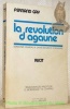 La révolution d’Agaune. Edmond Humeau à Saint-Maurice d’Agaune. Récit.Témoignages inédits de G. Borgeaud - M. Chappaz.. GAY, Fernand.