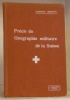 Précis de géographie militaire de la Suisse.. ROUFFY, Th.