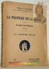 La Politique de la Suisse dans la Société des Nations 1920-1925. Un premier bilan.. RAPPARD, William E.