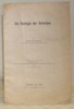 Die Biologie der Griechen.S.A. aus Bericht der Senckenbergischen Naturforschenden Gesellschaft in Frankfurt M.. BURCKHARDT, Rudolf.