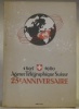 Notes historiques publiées à l’occasion du 25ème anniversaire de l’Agence Télégraphique Suisse 1895-1920 par le Comité d’Administration de la Société ...