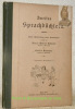 Zweites Sprachbüchlein.. Müller-Tschumi, Marie. - Wiedmer, Emilie.