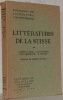LITTERATURE DE LA SUISSE. Préface de R. de Traz.. CLERC, Ch.  MOSER, J.  BIANCONI, P.  PIGUET, E. 