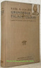 Grundzüge der Paläontologie (Paläozzologie). Neubearbeitet von Ferdinand Broili.I. Abteilung: Invertebrata. Dritte verbesserte und vermehrte Auflage. ...