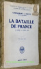 La Bataille de France (21 mars - 5 avril 1918).Avec cinq cartes.“Mémoires, Etudes et Documents pour servir à l’Histoire de la Guerre Mondiale.”. ...
