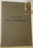 Atelier Th. A. Steinlen. Vente Hôtel Drouot Salle N° 11 les 29 et 30 Avril 1925.. 