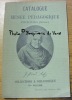 Catalogue du Musée pédagogique Fribourg (Suisse). Collections & Bibliothèque IIe volume.. 