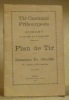 Tir Cantonal Fribourgeois à Romont du 28 Mai au 6 Juin 1927. Plan de Tir. Dotation Fr. 150.000, 40 cibles à 300 mètres.. 