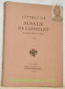 Lettres de Rosalie de Constant à son frère Charles le Chinois.. CONSTANT, Rosalie de.
