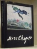 MARC CHAGALL. Chagall en Russsie en provenance des musées et collections privées en U.R.S.S.. Burrus, Christina.