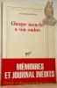 Chaque mouche à son ombre. Tome 1. 1881-1919.. POURTALES, Guy de.