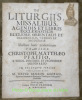 De Liturgiis Missalibus, agendis et libris ecclesiasticis ecclesiae orientalis et occidentalis veteris et modernae libellum hunc academicum praeside ...