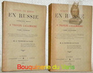 Pendant une mission en Russie. Première série. A travers l’Allemagne. Tome premier : Entraînement économique de l’Allemagne. I. De Cologne à Brême. ...