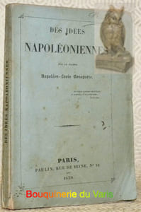 Des idées napoléoniennes.