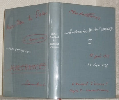 Le marchand d’oiseaux ou Le méridien de Paris. . BRASILLACH, Robert.