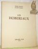 Les Hobereaux.Eaux-fortes de Daniel Rouvière.. THARAUD, Jérôme.  THARAUD, Jean.