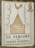 Le Vercors. Frontispice de G. Mailliez. Coll. : “Portrait de la France”.. MARCHON, Albert.