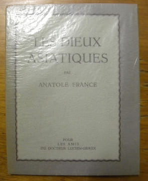 Les Dieux asiatiques. Aux premiers siècles de l’ère chrétienne. Pointe sèche par Raphaël Schwartz.. FRANCE, Anatole.